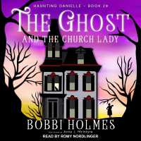 The Ghost and the Church Lady (Haunting Danielle)