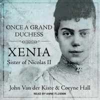 Once a Grand Duchess : Xenia, Sister of Nicolas II