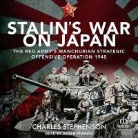 Stalin's War on Japan : The Red Army's 'Manchurian Strategic Offensive Operation', 1945