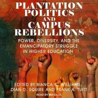 Plantation Politics and Campus Rebellions : Power, Diversity, and the Emancipatory Struggle in Higher Education