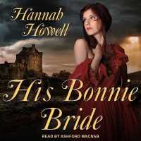 His Bonnie Bride (Highland Brides)