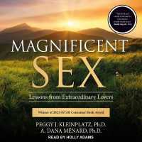 Magnificent Sex : Lessons from Extraordinary Lovers