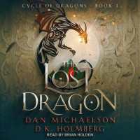 The Lost Dragon (Cycle of Dragons)