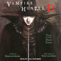 Vampire Hunter D : Tale of the Dead Town