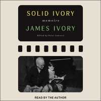 Solid Ivory : Memoirs