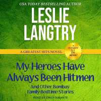 My Heroes Have Always Been Hitmen : And Other Bombay Family Bedtime Stories