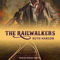 The Railwalkers
