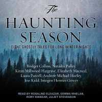 The Haunting Season : Eight Ghostly Tales for Long Winter Nights