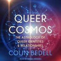 Queer Cosmos : The Astrology of Queer Identities & Relationships