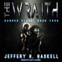 The Wraith : Danger Close
