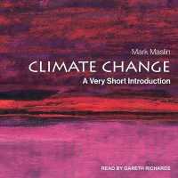 Climate Change : A Very Short Introduction