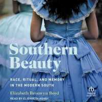 Southern Beauty : Race, Ritual, and Memory in the Modern South