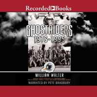 Ghostriders 1976-1995 : Invictus Combat History of the Ac-130 Spectre Gunship, Iran, El Salvador, Grenada, Panama, Iraq, Bosnia-Herzegovina, Somalia