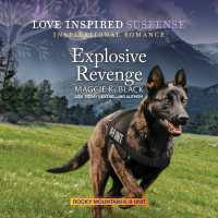 Explosive Revenge (Rocky Mountain K-9 Unit)