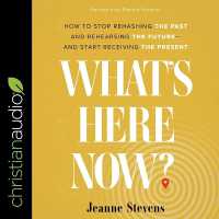 What's Here Now? : How to Stop Rehashing the Past and Rehearsing the Future--And Start Receiving the Present