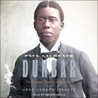 Paul Laurence Dunbar : The Life and Times of a Caged Bird