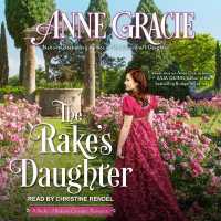 The Rake's Daughter (The Brides of Bellaire Gardens)