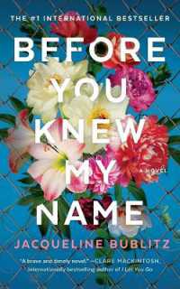 Before You Knew My Name （Large Print）