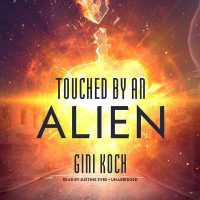Touched by an Alien (Alien)