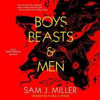 Boys, Beasts & Men