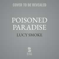 Poisoned Paradise (Black Heart Romance Presents Heaven & Hell)