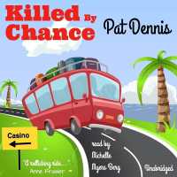 Killed by Chance (Betty Chance Mysteries)