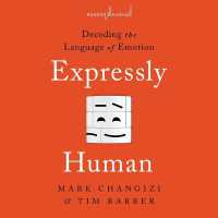 Expressly Human : Decoding the Language of Emotion