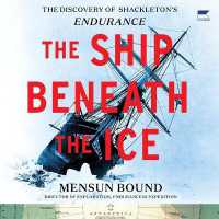 The Ship Beneath the Ice : The Discovery of Shackleton's Endurance