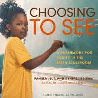 Choosing to See : A Framework for Equity in the Math Classroom