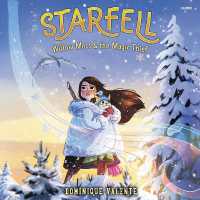 Starfell #4: Willow Moss & the Magic Thief (Starfell)