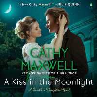 A Kiss in the Moonlight : A Gambler's Daughters Novel (Gambler's Daughter)