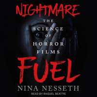 Nightmare Fuel : The Science of Horror Films