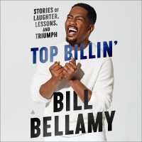 Top Billin' : Stories of Laughter, Lessons, and Triumph
