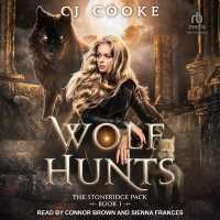 Wolf Hunts (Stoneridge Pack)