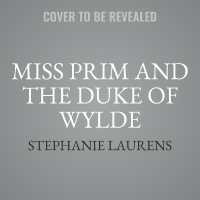 Miss Prim and the Duke of Wylde (Cynster Next Generation)