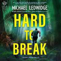 Hard to Break : A Michael Gannon Thriller (Michael Gannon)