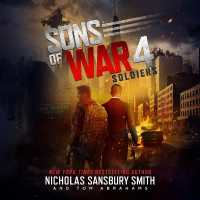 Sons of War 4: Soldiers (Sons of War)