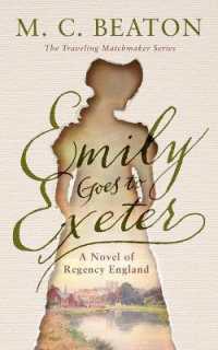Emily Goes to Exeter : A Novel of Regency England (Traveling Matchmaker)