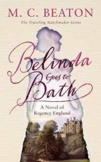 Belinda Goes to Bath : A Novel of Regency England (Traveling Matchmaker)