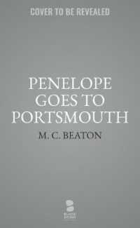 Penelope Goes to Portsmouth : A Novel of Regency England (Traveling Matchmaker)