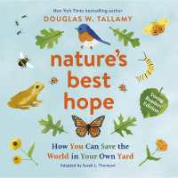 Nature's Best Hope (Young Readers' Edition) : How You Can Save the World in Your Own Yard