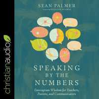 Speaking by the Numbers : Enneagram Wisdom for Teachers, Pastors, and Communicators