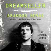 Dreamseller : An Addiction Memoir