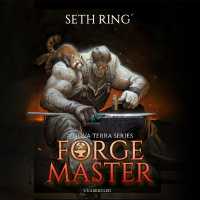 Forge Master : A Litrpg Adventure (Tower)