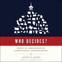 Who Decides? : States as Laboratories of Constitutional Experimentation