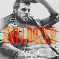 Bulldozer (Hard to Love)