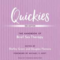 Quickies : The Handbook of Brief Sex Therapy, Third Edition