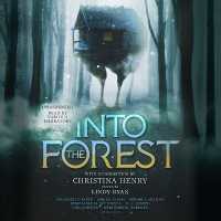 Into the Forest : Tales of the Baba Yaga