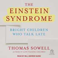 The Einstein Syndrome : Bright Children Who Talk Late