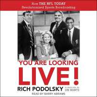 You Are Looking Live! : How the NFL Today Revolutionized Sports Broadcasting